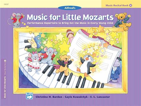 Music For Little Mozarts Recital Book, Book 4